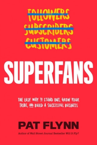 Книга Superfans Pat Flynn