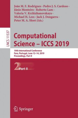 Kniha Computational Science - ICCS 2019 Pedro J. S. Cardoso