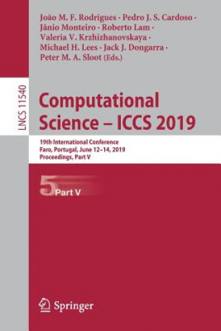 Kniha Computational Science - ICCS 2019 Pedro J. S. Cardoso