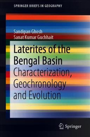 Knjiga Laterites of the Bengal Basin Sandipan Ghosh