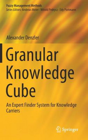 Knjiga Granular Knowledge Cube Alexander Denzler