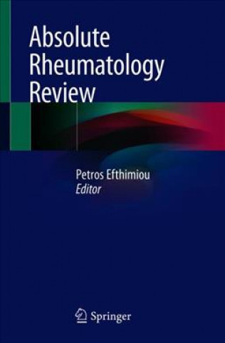 Könyv Absolute Rheumatology Review Petros Efthimiou