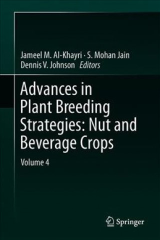 Kniha Advances in Plant Breeding Strategies: Nut and Beverage Crops Jameel M. Al-Khayri