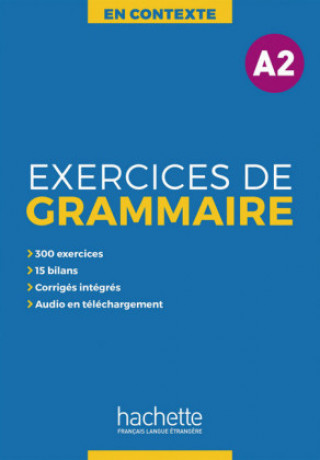 Kniha Exercices de Grammaire A2 Anne Akyüz