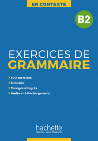 Knjiga Exercices de Grammaire B2 Anne Akyüz