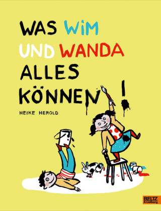 Kniha Was Wim und Wanda alles können Heike Herold
