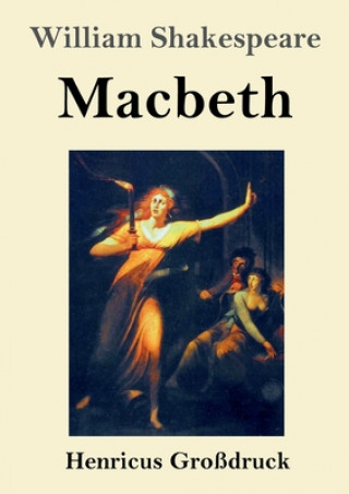 Knjiga Macbeth (Grossdruck) William Shakespeare