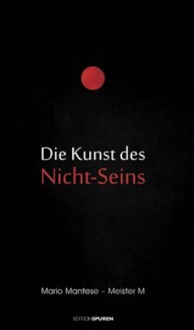 Book Die Kunst des Nicht-Seins Mario Mantese