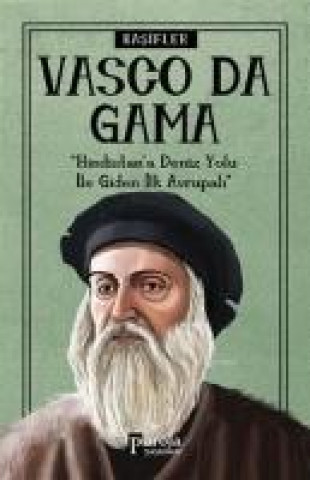 Knjiga Vasco Da Gama - Kasifler Turan Tektas