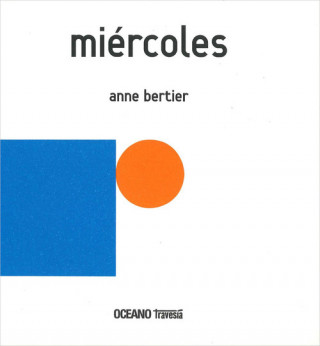Knjiga Miércoles ANNE BERTIER