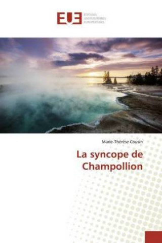 Kniha syncope de Champollion Marie-Thér?se Cousin