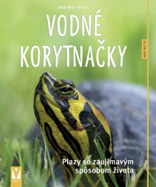 Kniha Vodné korytnačky Hartmut Wilke