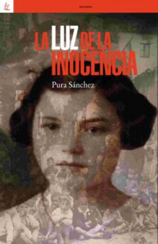 Buch LA LUZ DE LA INOCENCIA PURA SANCHEZ