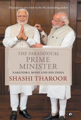 Kniha Paradoxical Prime Minister SHASHI THAROOR