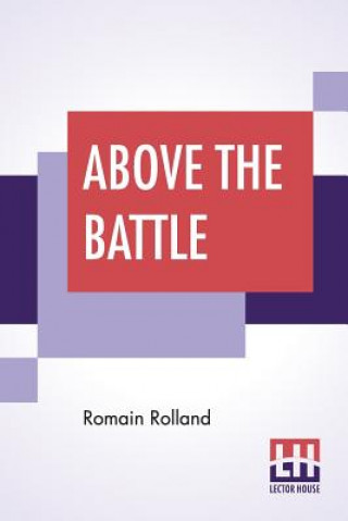 Buch Above The Battle Rolland Romain Rolland