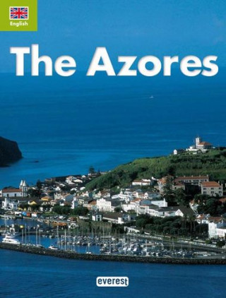 Kniha RECORDA THE AZORES (ENGLISH) JAVIER GRAU