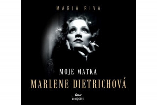 Hanganyagok Moje matka Marlene Dietrichová Maria Riva