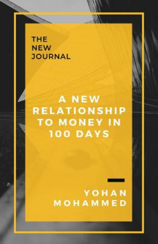 Carte New Relationship to Money in 100 Days Yohan Mohammed