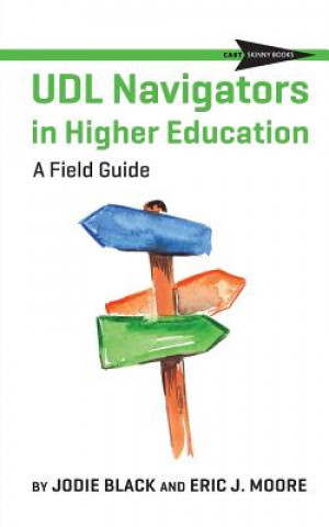 Книга UDL Navigators in Higher Education Jodie Black