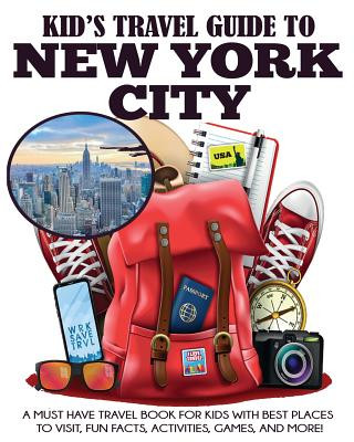 Book Kid's Travel Guide to New York City Julie Grady