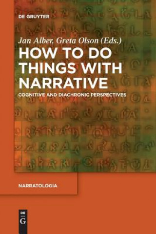 Kniha How to Do Things with Narrative Jan Alber