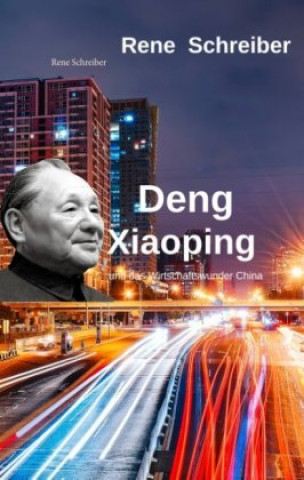 Knjiga Deng Xiaoping Rene Schreiber