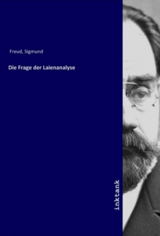 Carte Die Frage der Laienanalyse Sigmund Freud