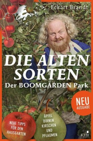 Knjiga Die alten Sorten Eckart Brandt