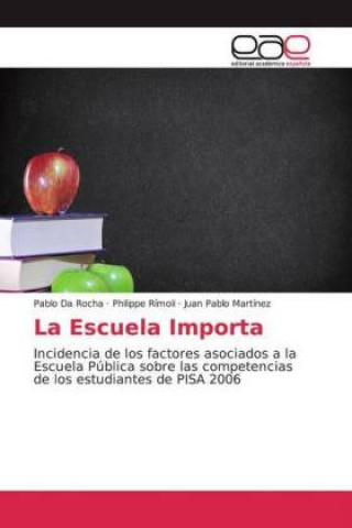 Kniha La Escuela Importa Pablo Da Rocha