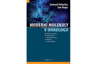 Carte Moderní molekuly v onkologii Samuel Vokurka