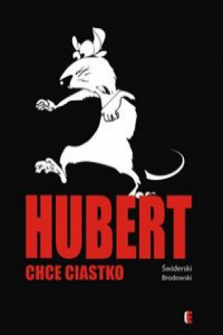 Carte Hubert chce ciastko Świderski Bartłomiej