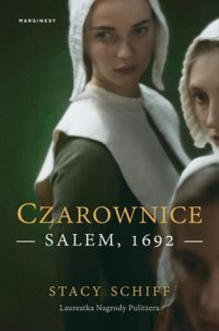 Könyv Czarownice Salem 1692 Schiff Stacy