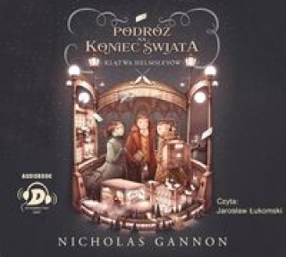 Audio Podróż na koniec świata Klątwa Helmsleyów Gannon Nicolas