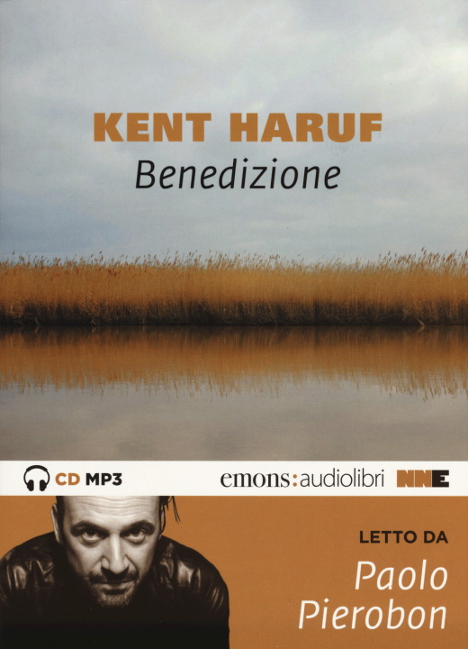 Audio Benedizione. Trilogia della pianura letto da Paolo Pierobon. Audiolibro. CD Audio formato MP3. Con mappa Kent Haruf