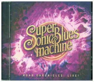 Audio Road Chronicles: Live! Supersonic Blues Machine