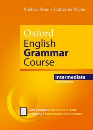 Kniha Oxford English Grammar Course Intermediate with Key (includes e-book) Michael Swan