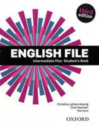 Book English File: Intermediate Plus: Student's Book Latham-Koenig Christina; Oxenden Clive