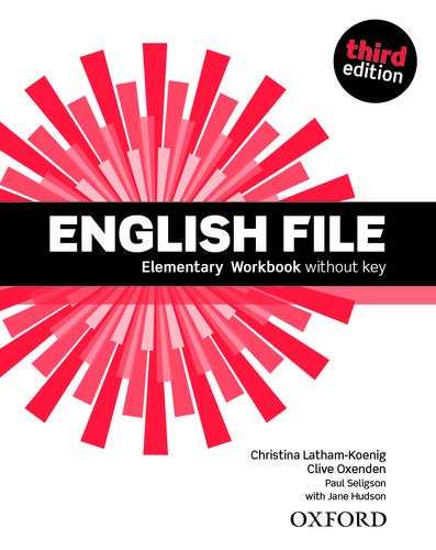 Книга English File 3rd Edition: Elementary: Workbook without Key Christina Latham-Koenig