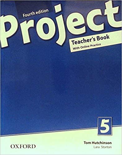 Book Project 5 Teacher's Book with Online Practice Pack (4th) Tom Hutchinson