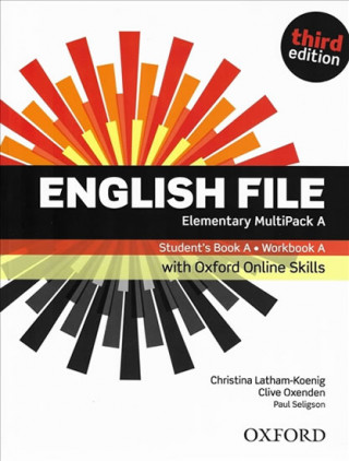 Kniha English File: Elementary: Student's Book/Workbook MultiPack A with Oxford Online Skills Latham-Koenig Christina; Oxenden Clive