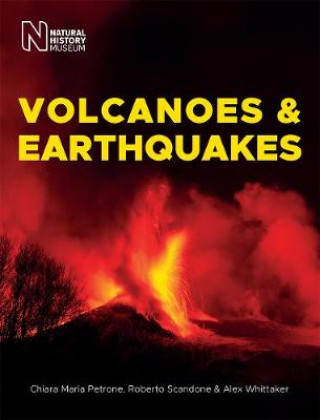Kniha Volcanoes & Earthquakes Chiara Maria Petrone