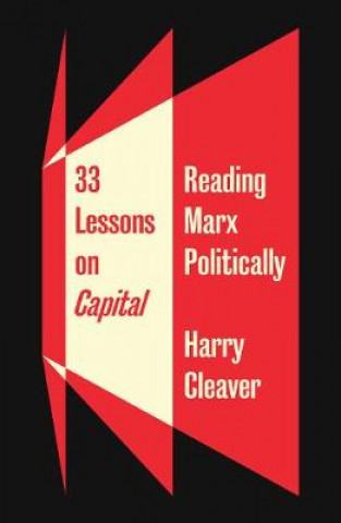 Książka 33 Lessons on Capital Harry Cleaver