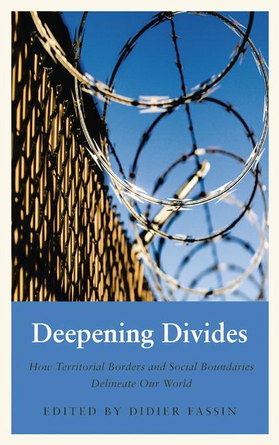 Book Deepening Divides Didier Fassin