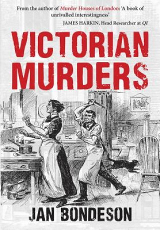 Carte Victorian Murders Jan Bondeson