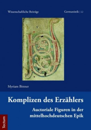 Knjiga Komplizen des Erzählers Myriam Bittner