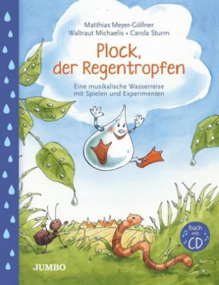 Book Plock, der Regentropfen mit CD Matthias Meyer-Göllner