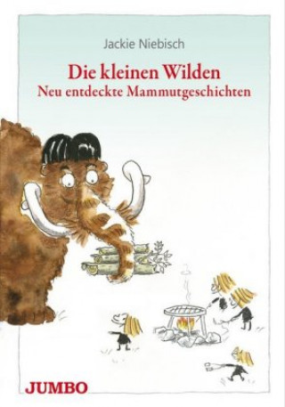 Kniha Die kleinen Wilden Jackie Niebisch