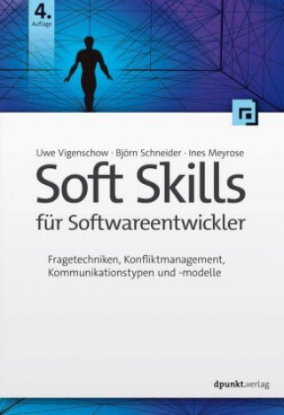 Книга Soft Skills für Softwareentwickler Uwe Vigenschow