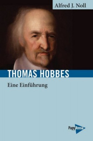 Carte Thomas Hobbes Alfred J. Noll