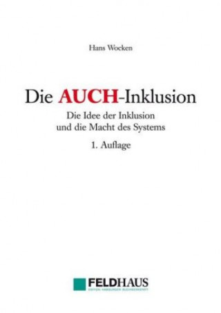 Könyv Die AUCH-Inklusion Hans Wocken